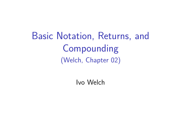basic notation returns and compounding