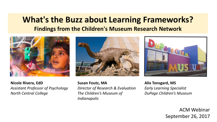what s the buzz about learning frameworks