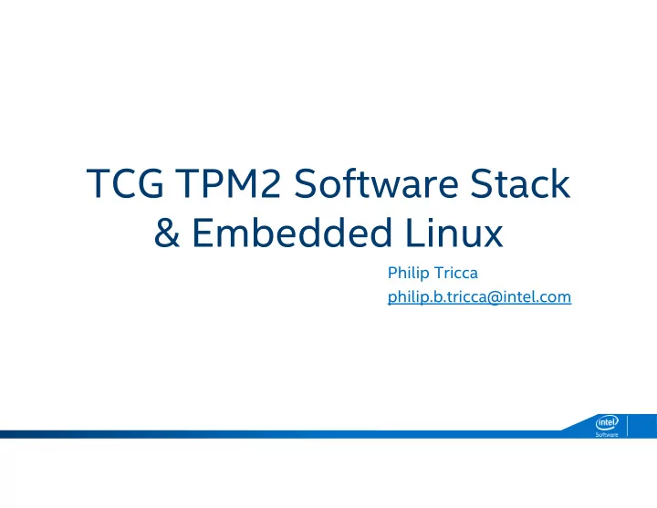 tcg tpm2 software stack embedded linux