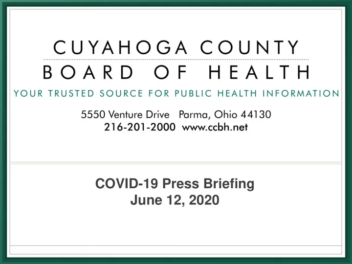 covid 19 press briefing june 12 2020