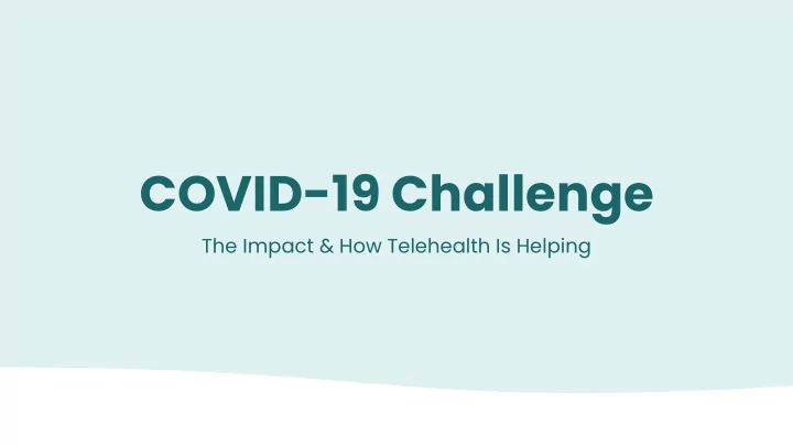 covid 19 challenge