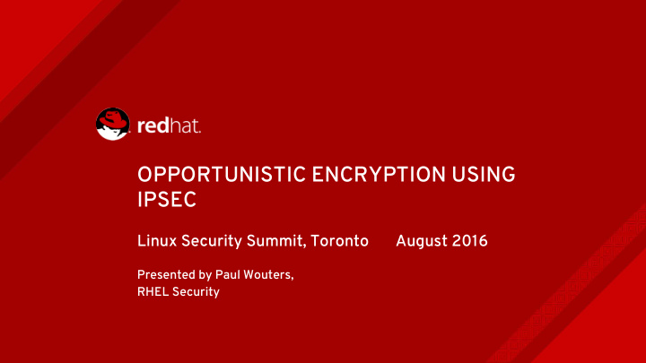 opportunistic encryption using ipsec