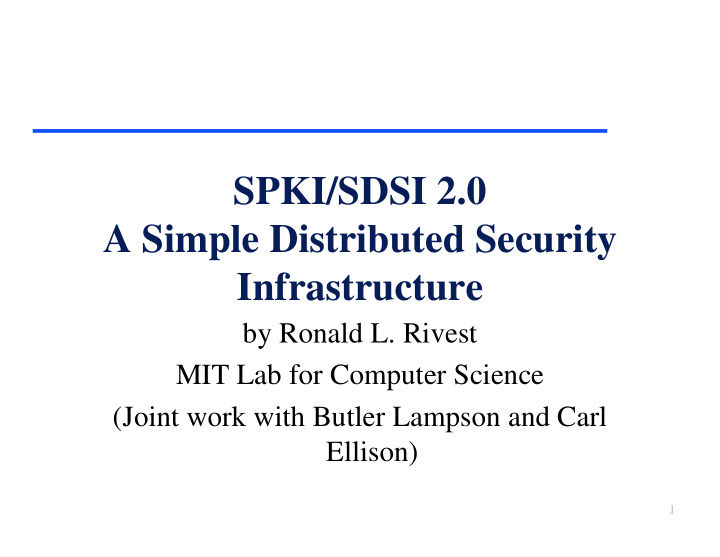 spki sdsi 2 0 a simple distributed security infrastructure