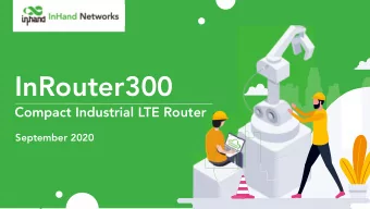 InRouter300  Compact Industrial LTE Router  September 2020  Speakers  Louis Tao  Zilla Li  Business