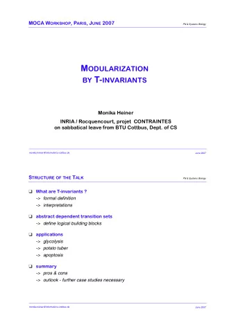 BY T- INVARIANTS  Monika Heiner  INRIA / Rocquencourt, projet  CONTRAINTES  on sabbatical leave