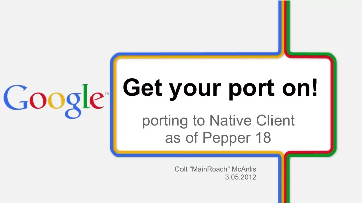 get your port on