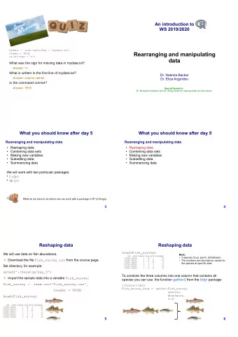 Rearranging and manipulating  h  e  a  d  e  r  =  T  R  U  E  ,  n  a  .  s  t  r  i  n  g  s  =