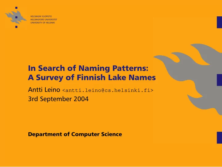 in search of naming patterns a survey of finnish lake