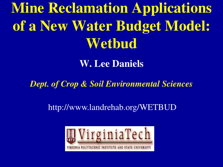 mine reclamation applications of a new water budget model