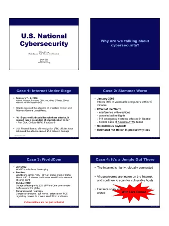 U.S. National  U.S. National  Why are we talking about  Cybersecurity  Cybersecurity