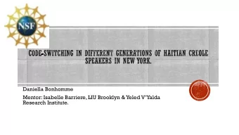 Daniella Bonhomme Mentor: Isabelle Barriere, LIU Brooklyn &amp; Yeled VYalda  Research