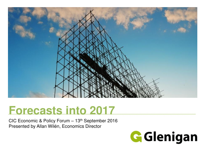 construction forecasts for 2016 2017