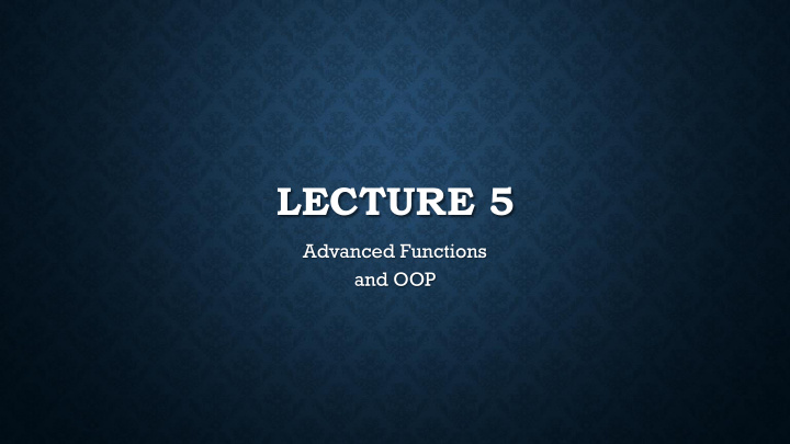 lecture 5