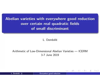 Abelian varieties with everywhere good reduction  over certain real quadratic fields  of small