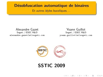 SSTIC 2009  Optimiser pour r  egner  La compilation dans tous ses   etats  Les limites de la