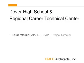 Dover High School &amp;  Regional Career Technical Center   Laura Wernick AIA, LEED APProject