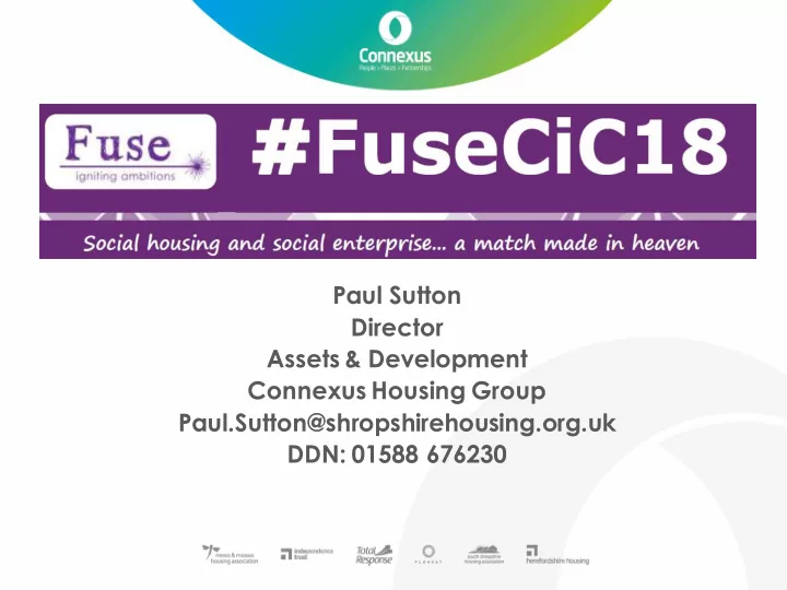paul sutton director assets development connexus housing