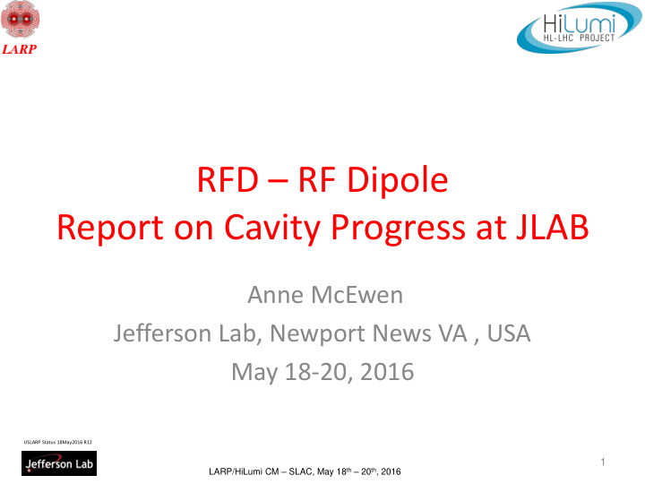 report on cavity progress at jlab