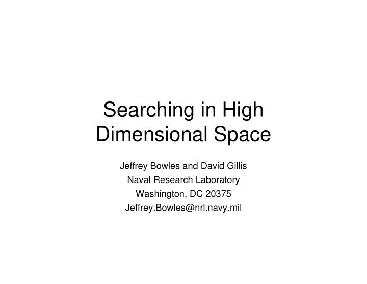 searching in high dimensional space