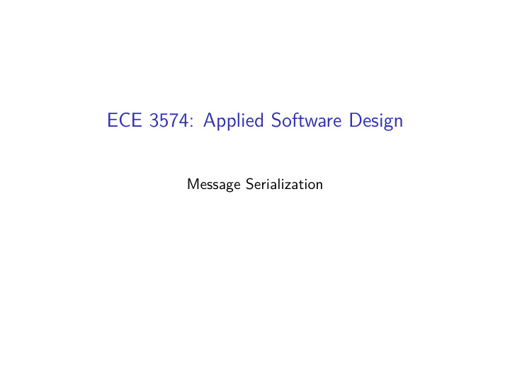 ece 3574 applied software design