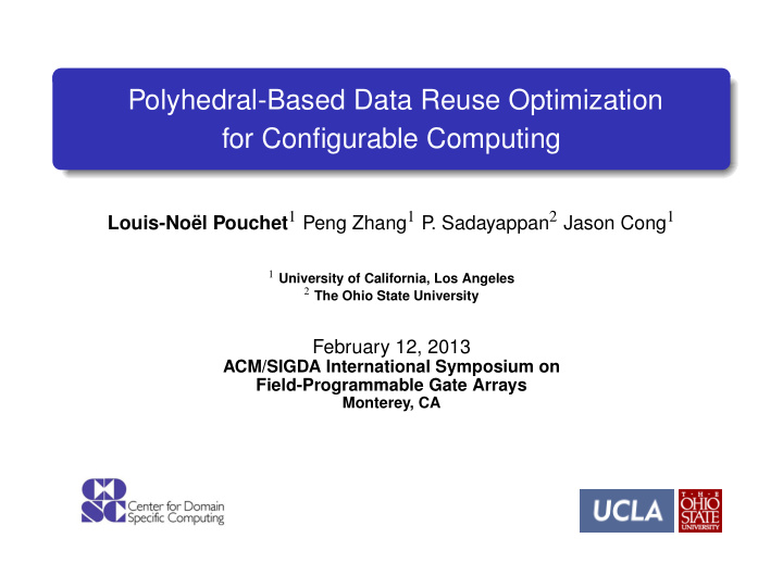 polyhedral based data reuse optimization for configurable