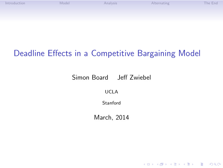 deadline effects in a competitive bargaining model