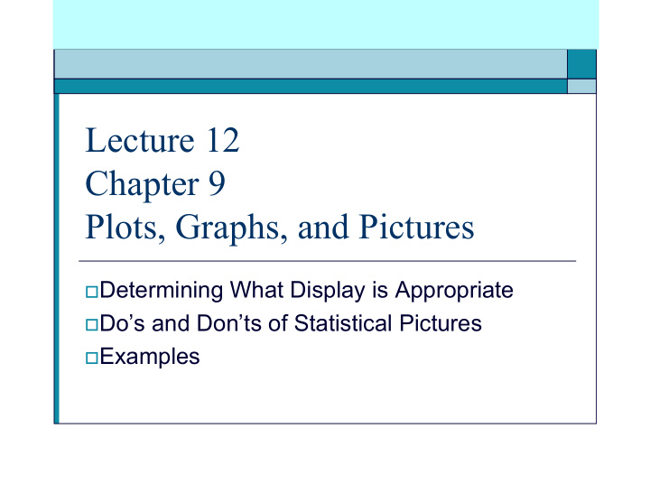 lecture 12 chapter 9 plots graphs and pictures
