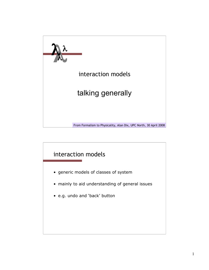 interaction models talking generally from formalism to
