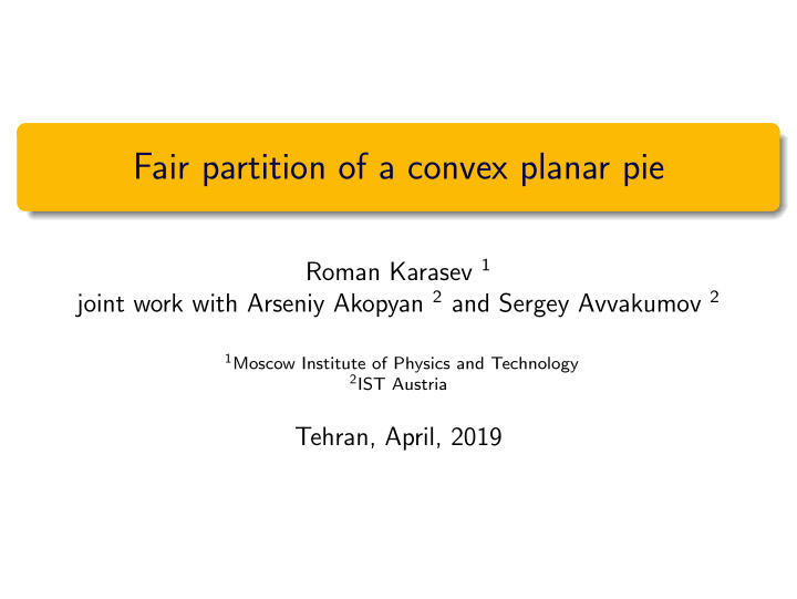 fair partition of a convex planar pie