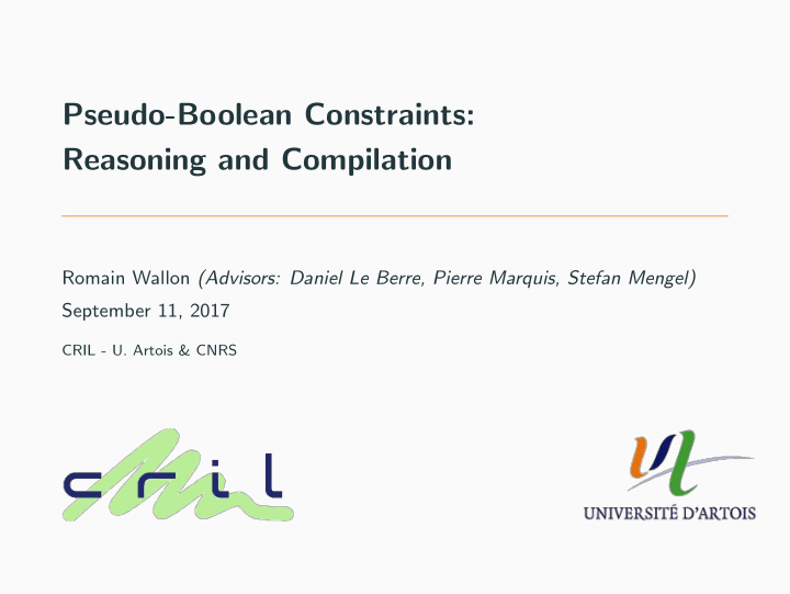 pseudo boolean constraints reasoning and compilation