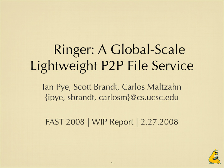 ringer a global scale lightweight p2p file service