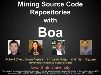 Boa  Robert Dyer, Hoan Nguyen, Hridesh Rajan, and Tien Nguyen