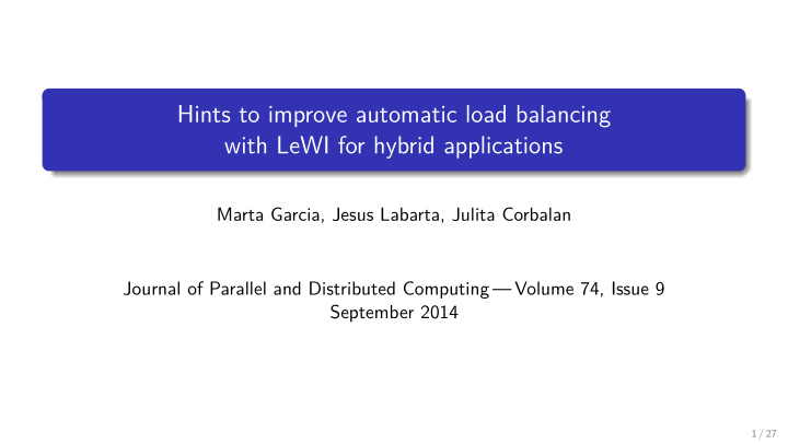 hints to improve automatic load balancing with lewi for