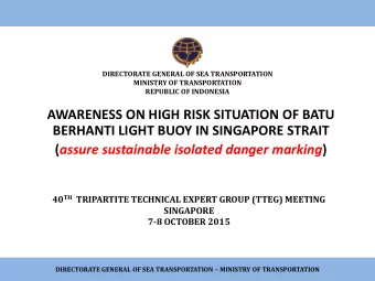 40 TH TRIPARTITE TECHNICAL EXPERT GROUP (TTEG) MEETING  SINGAPORE  7-8 OCTOBER 2015 DIRECTORATE