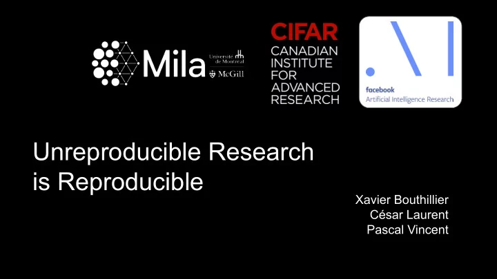 unreproducible research is reproducible