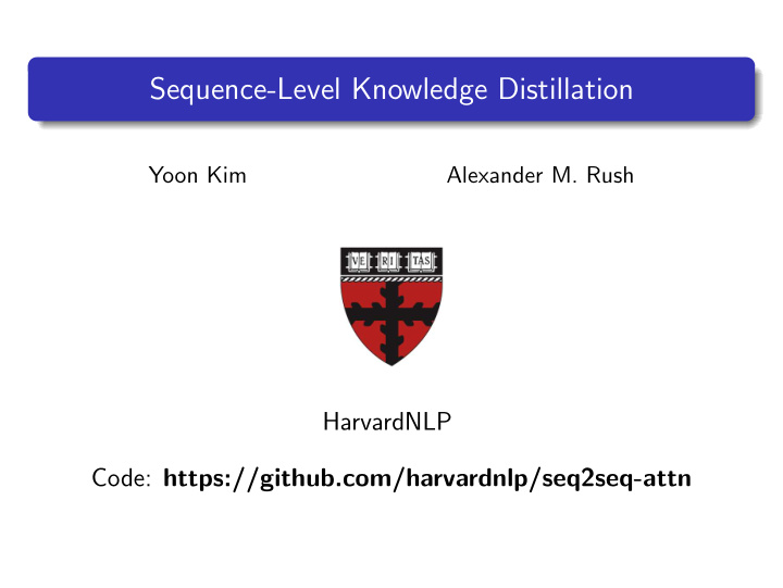 sequence level knowledge distillation