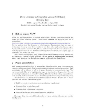 Deep Learning in Computer Vision (CSC2523)  Reading List  Bid for papers: Tue, Jan 26, 11.59pm,