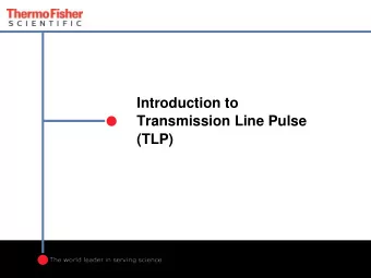 (TLP)  Overview  1. What is TLP  2. How TLP works  3. TLP measurement  4. TLP variants  5.