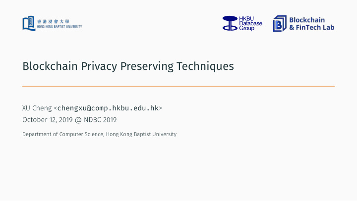 blockchain privacy preserving techniques