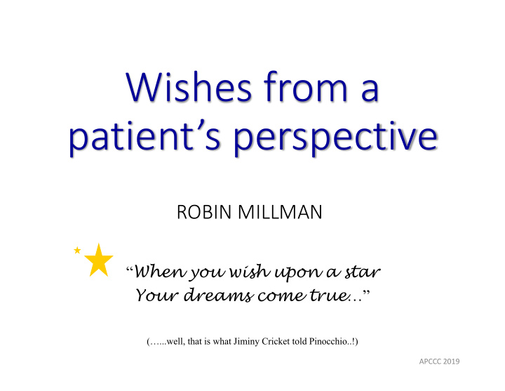 wishes from a patient s perspective
