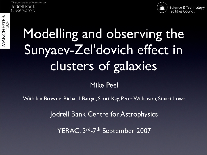 modelling and observing the sunyaev zel dovich effect in