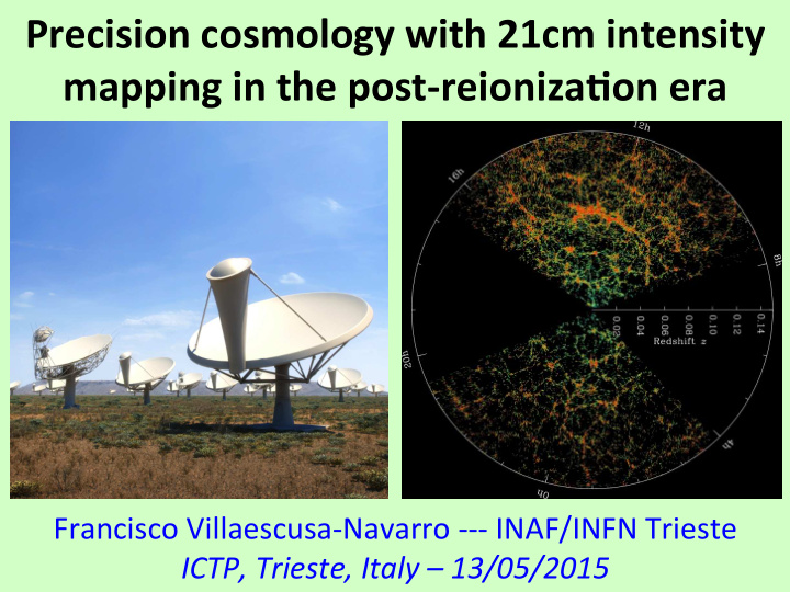 precision cosmology with 21cm intensity mapping in the