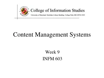 Content Management Systems  Week 9  INFM 603  Muddiest Points   How JSON differs from XML