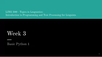 Week 3  Basic Python 1  1  Notes from Assignment 2  Whitespace is invisible and therefore tricky