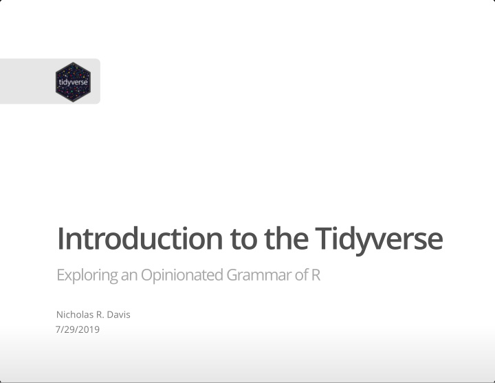introduction to the tidyverse