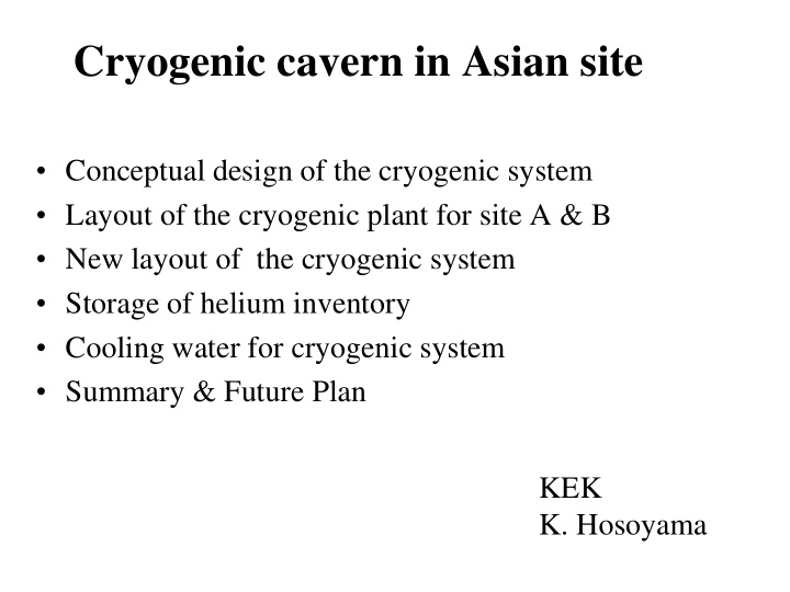 cryogenic cavern in asian site