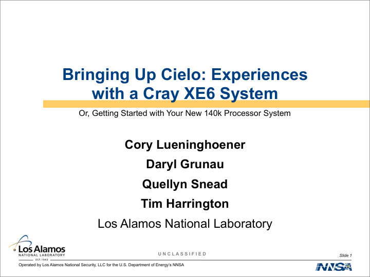 bringing up cielo experiences with a cray xe6 system