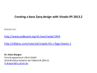 creating a base zynq design with vivado ipi 2013 2