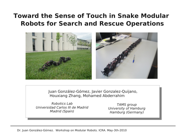 toward the sense of touch in snake modular robots for