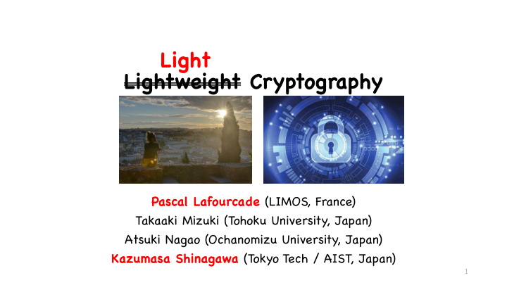 light lightweight cryptography